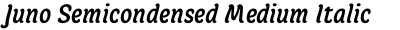 Juno Semicondensed Medium Italic